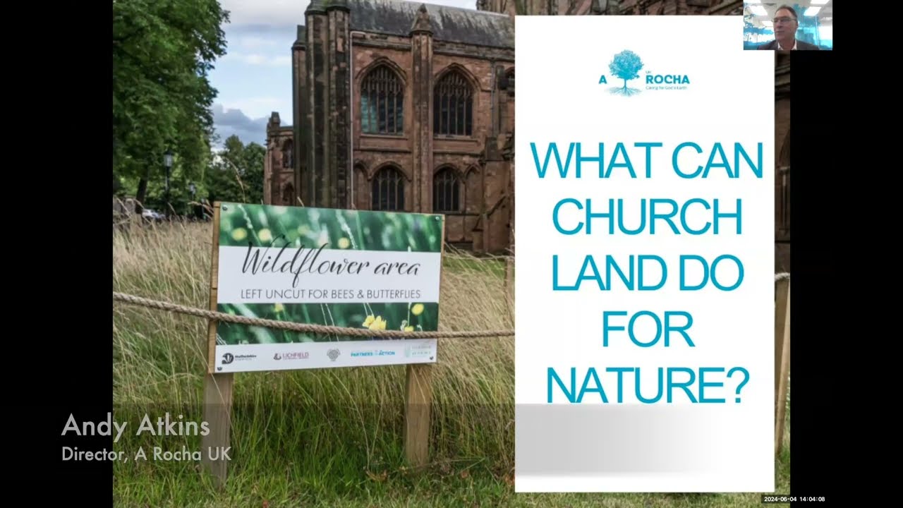 What can church land do for nature? Webinar, June 2024
