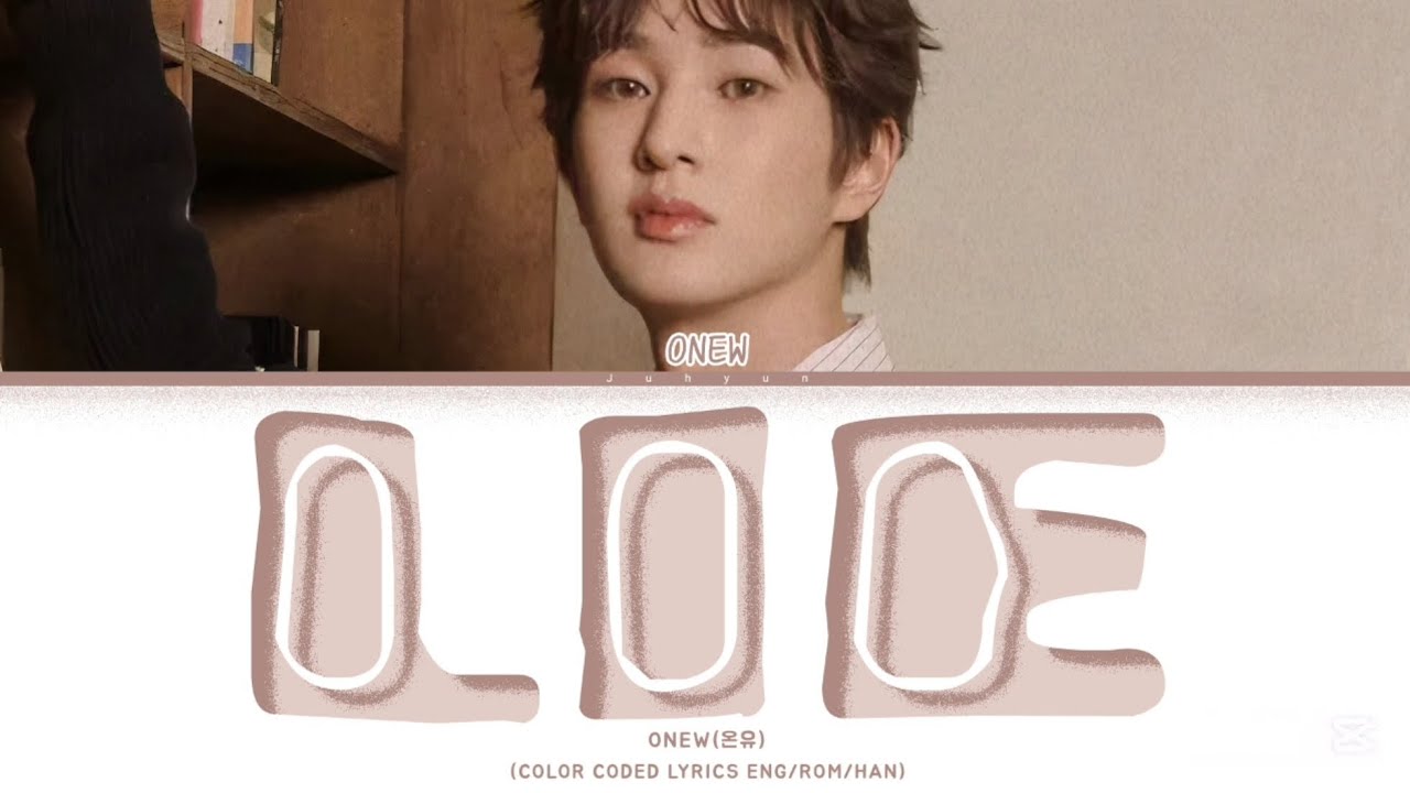 ONEW(온유)-'Lie'(COLOR CODED LYRICS ENG/ROM/HAN)