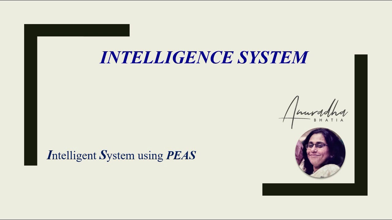 Intelligent System using PEAS