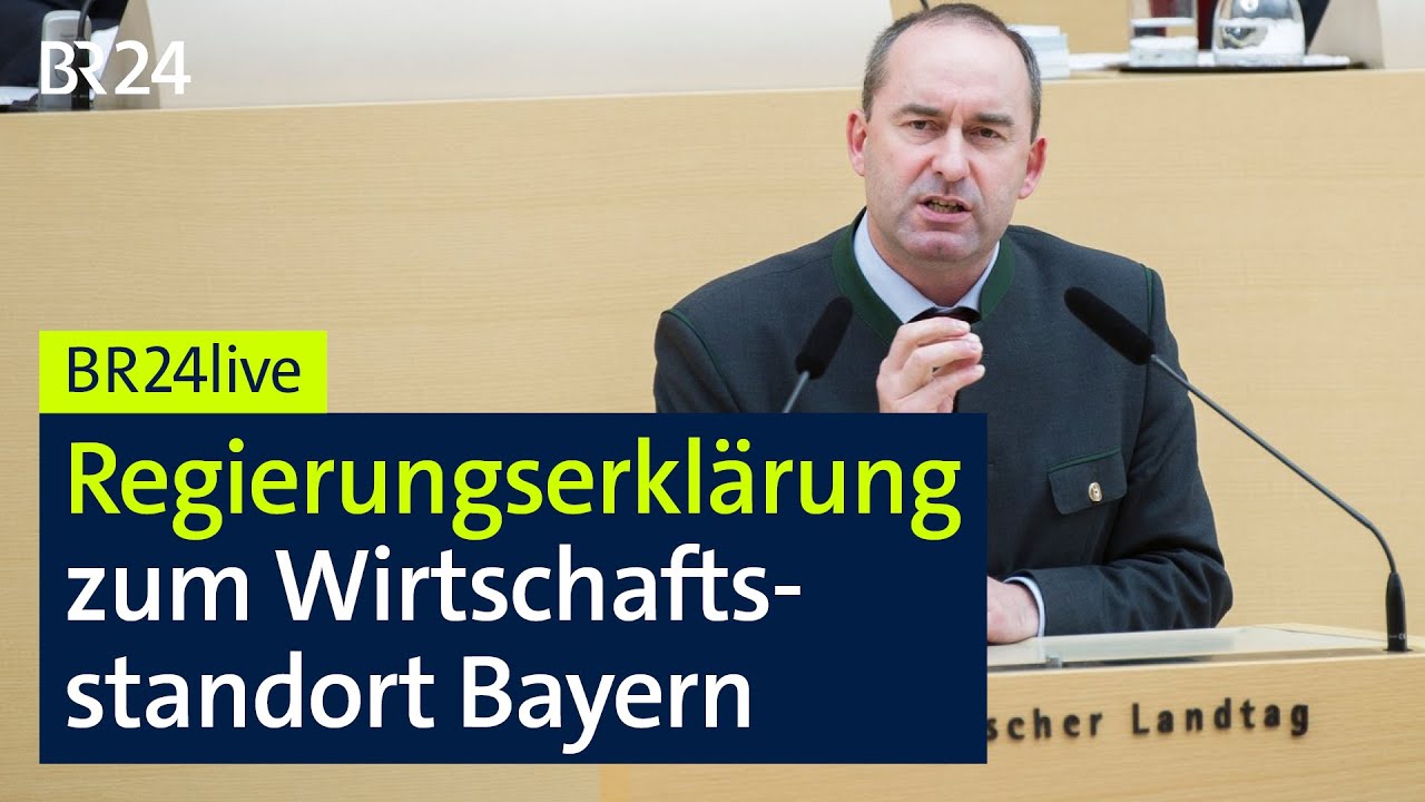 Wie steht's um Bayerns Wirtschaft? Regierungserklärung von Hubert Aiwanger | BR24live
