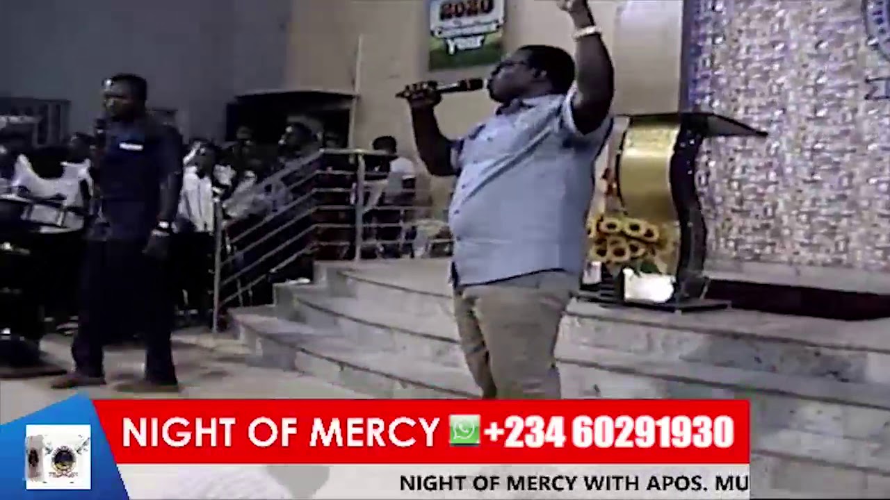 NIGTH OF MERCY with APOSTLE DR. S.M.O. MUSTAPHA JP BABA SEBIOBA