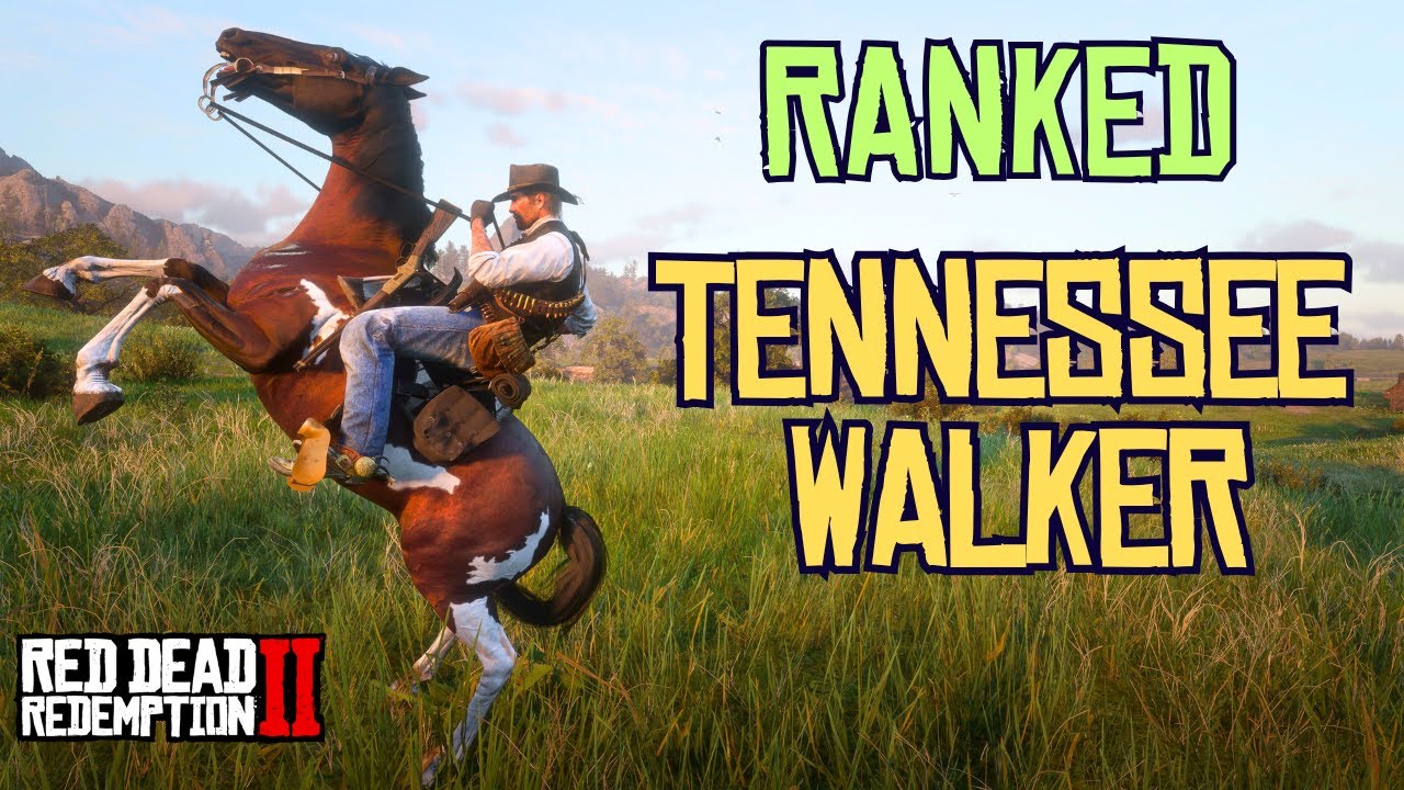 RDR2 Horses RANKED &ndash; Tennessee Walker: A Loyal Steed or Wild Wreck?