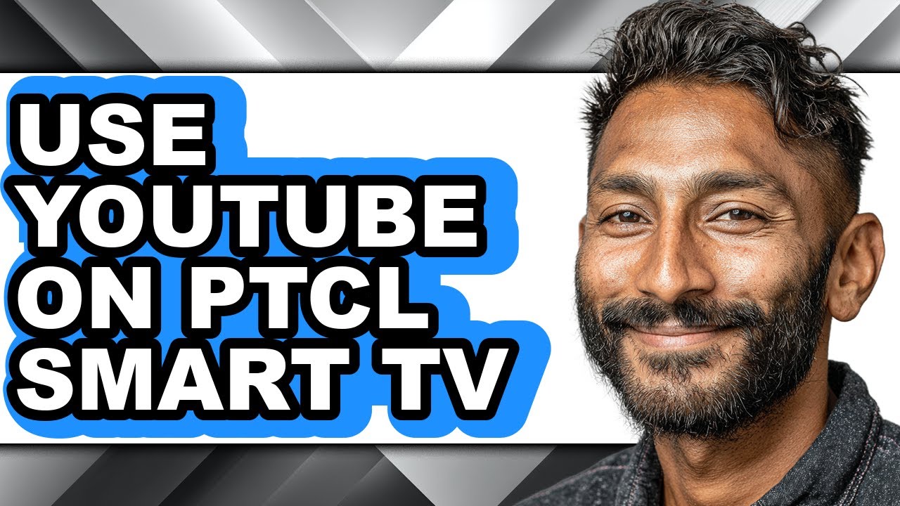 How to Use Youtube on Ptcl Smart Tv (full Guide)