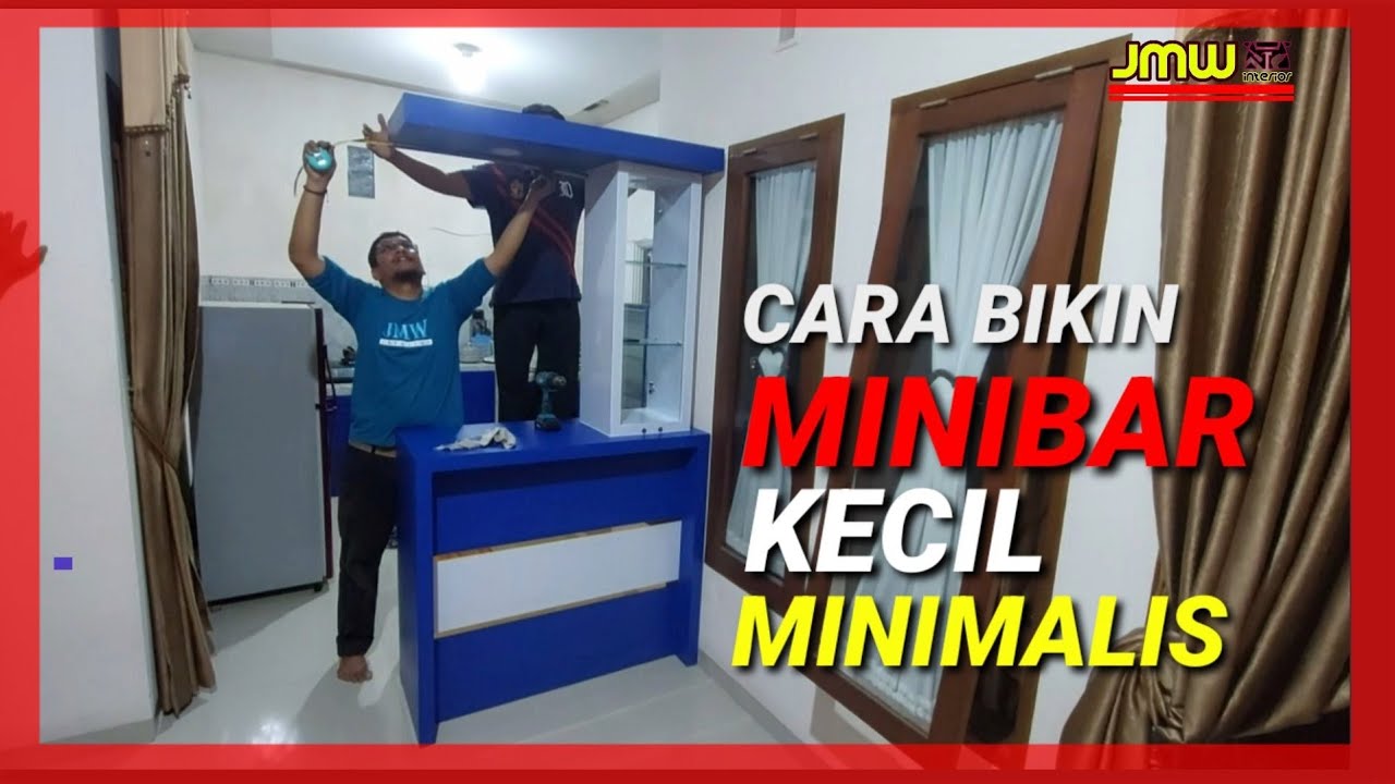 TUTORIAL BIKIN MINIBAR KECIL MINIMALIS