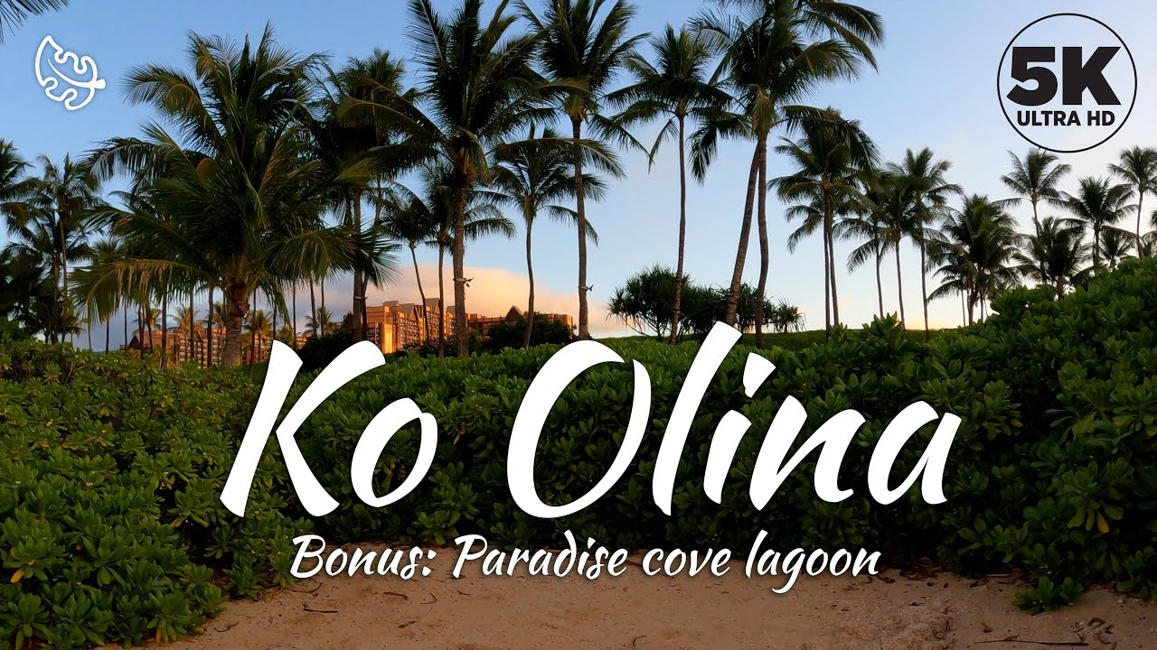 Ko Olina 4 Lagoons - 4K walk - Extra Paradise Cove Lagoon