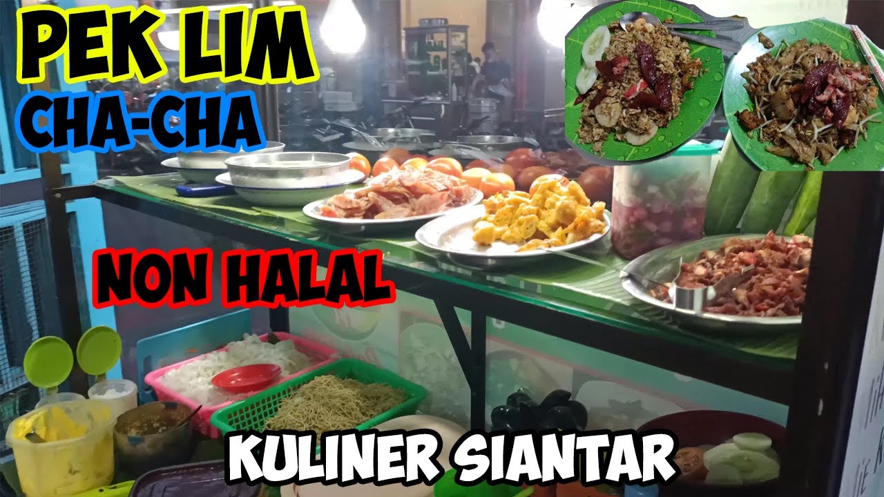 Pek Lim, Cha-Cha Enak dan sedap NON HALAL #KulinerSiantar