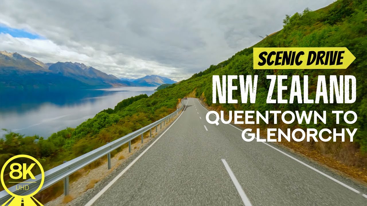 8K Scenic Roads in New Zealand - Driving from Queentown to Clenorchy - Road Trip with Stunning Views