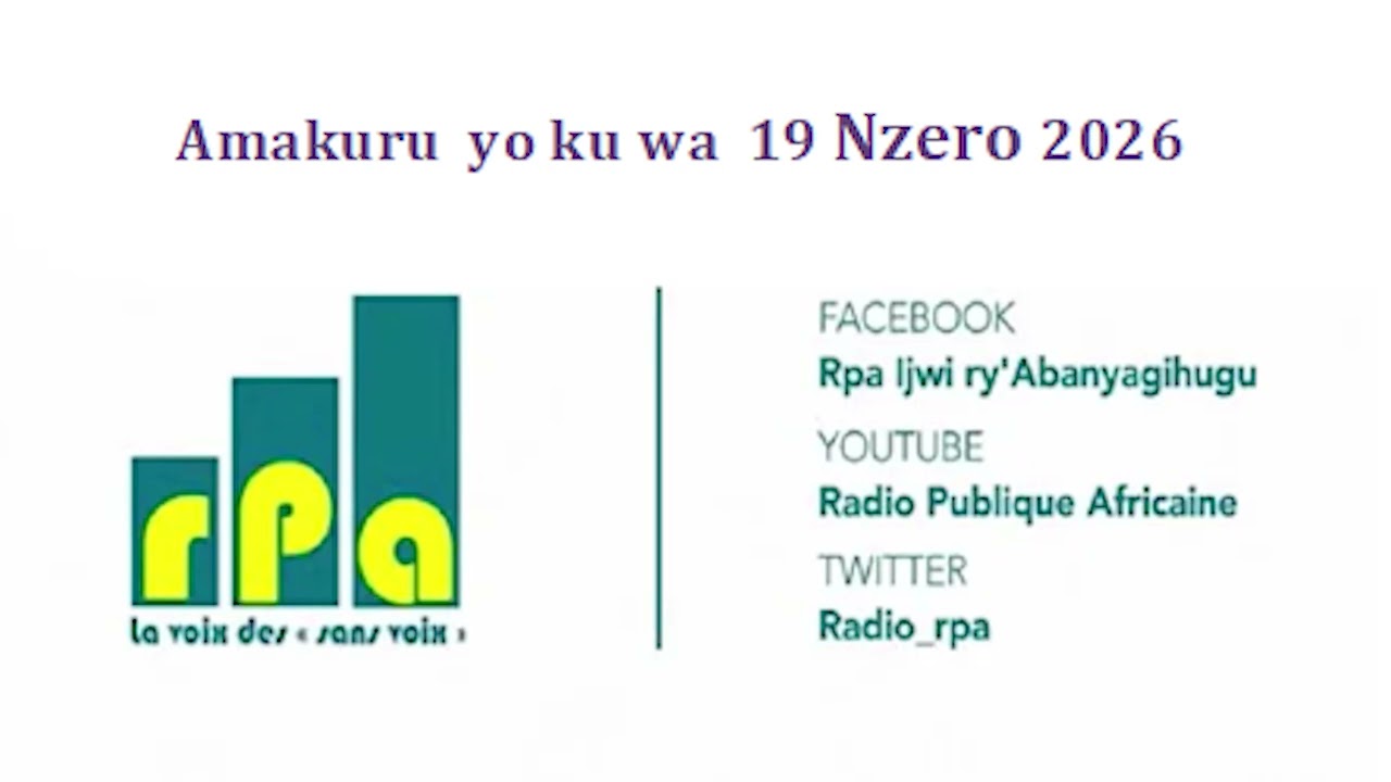 Amakuru  yo ku wa  19 Nzero 2026