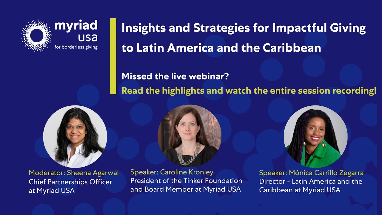 Insights and Strategies for Impactful Giving to Latin America and the Caribbean