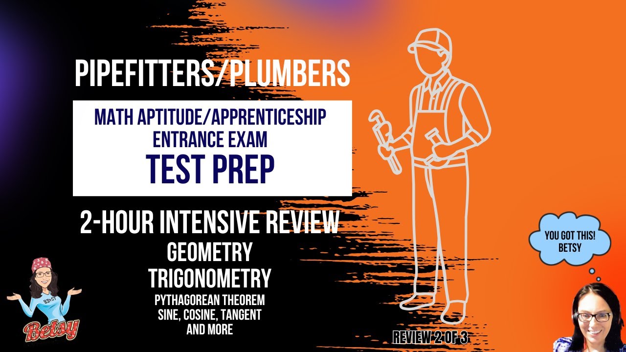 Pipefitters Aptitude/Apprenticeship Test Review:  Geometry, Angles, and Trigonometry Ratios: 2025