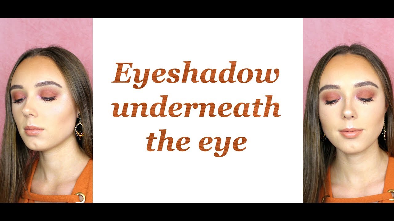 Eyeshadow Underneath The Eye | SaarahGlam