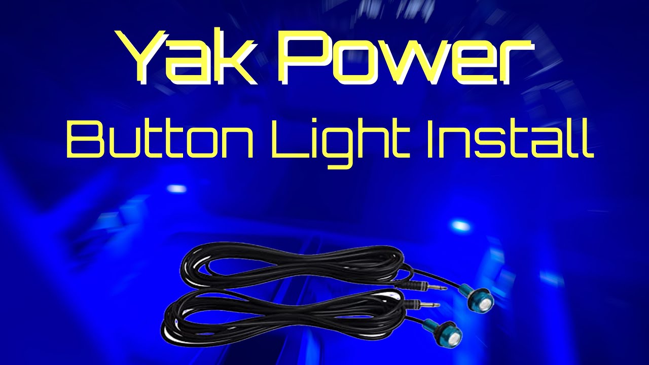 Yak Power Button Light Installation- (Quick and Easy)