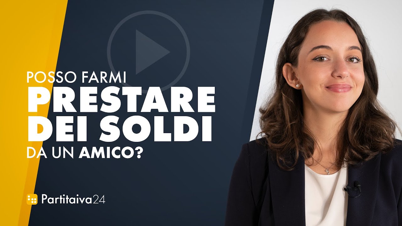 POSSO FARMI PRESTARE DEI SOLDI DA UN AMICO?