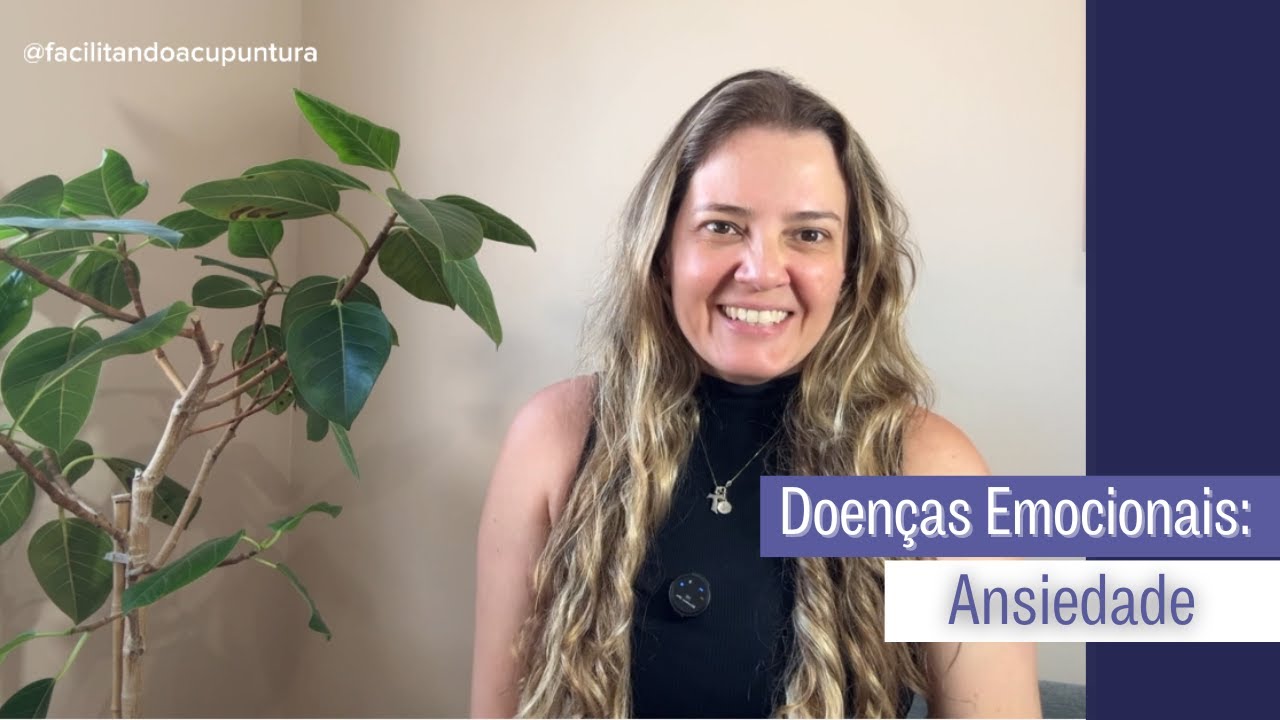 Série Doenças Emocionais: Ansiedade (vídeo 3)