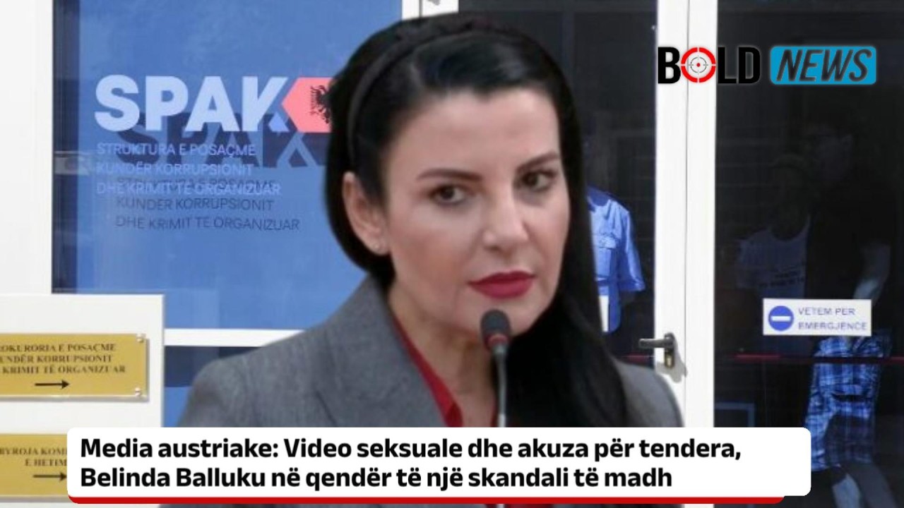 Media austriake: Video s£ksu@le dhe akuza për tendera, Balluku në qendër të një skandali të madh