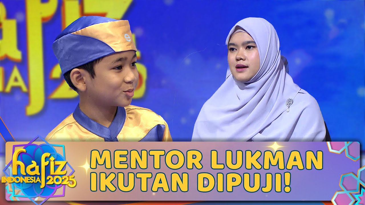 Makhraj & Irama Al Fatih Di Puji Kak Nabila | HAFIZ INDONESIA 2025