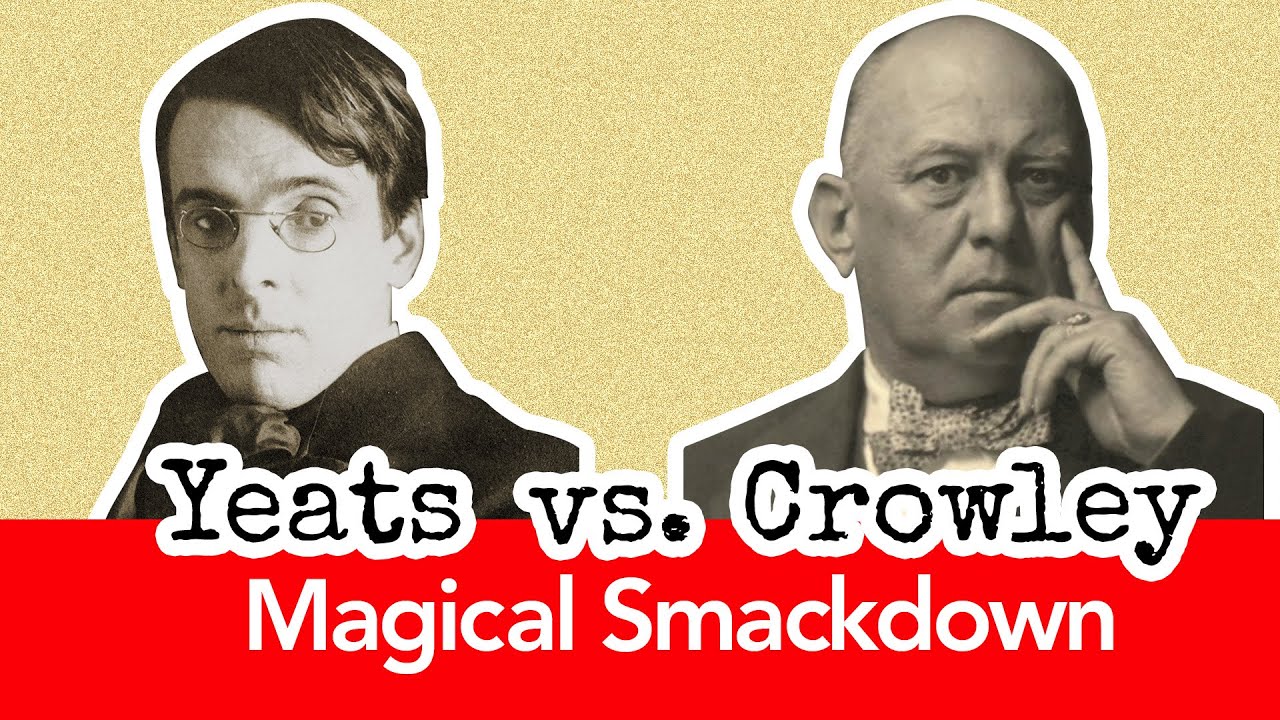 Yeats vs. Crowley: Magical Smackdown