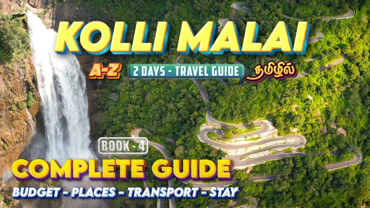 Kolli Hills 2 Days Travel Guide | கொல்லிமலை பார்க்க வேண்டிய இடங்கள் | Budget trip | Heaven Explorer