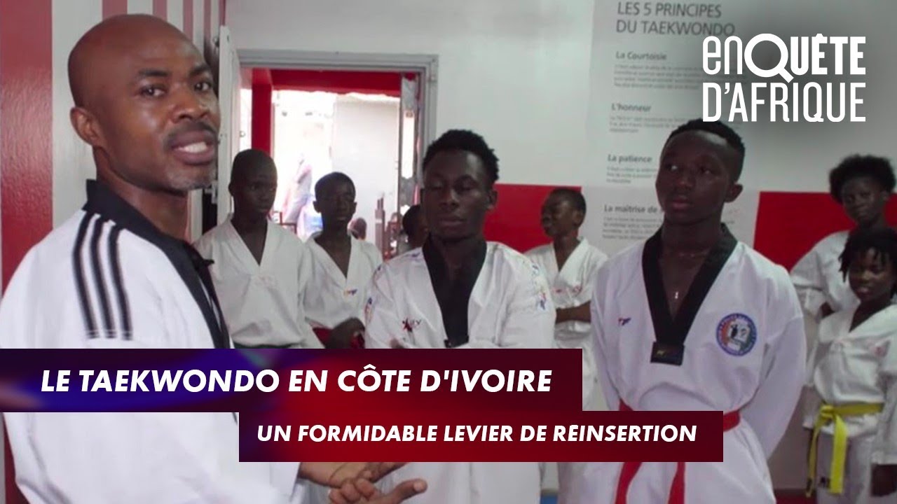 Une seconde chance grâce au taekwondo - ENQUÊTE D’AFRIQUE (13/01/22)