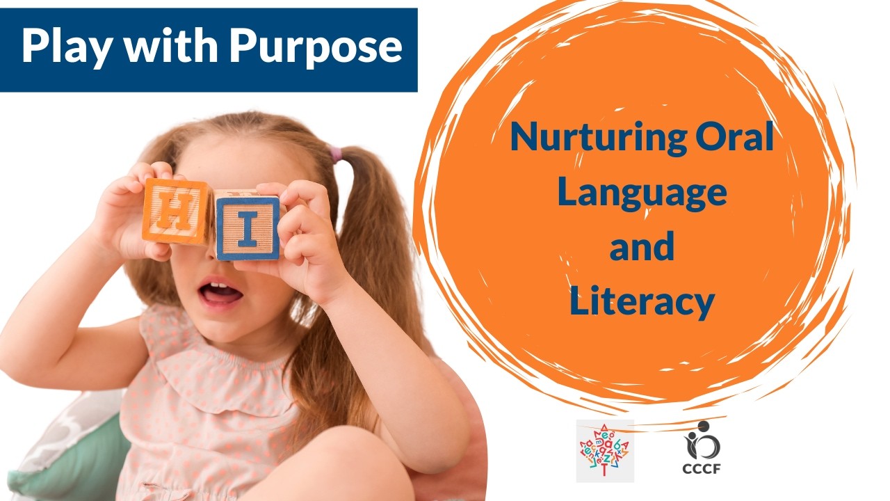 Play with Purpose  Nurturing Oral Language and Literacy in Children from Birth to Age 5