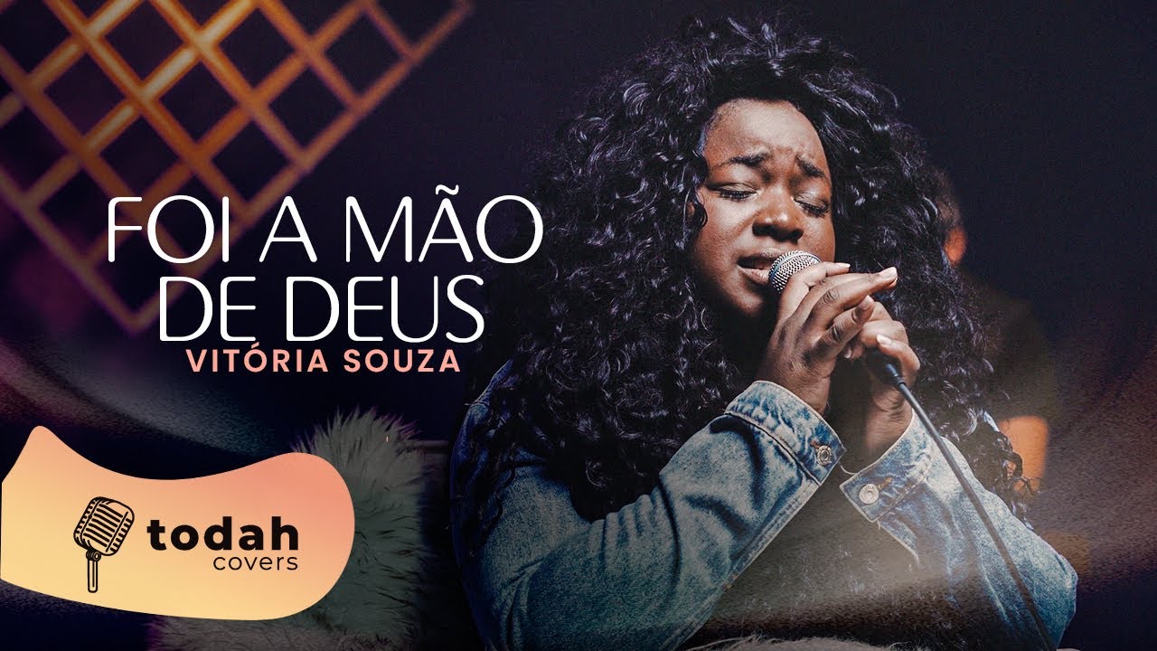 Vitória Souza | Foi a Mão de Deus [Cover Sued Silva]