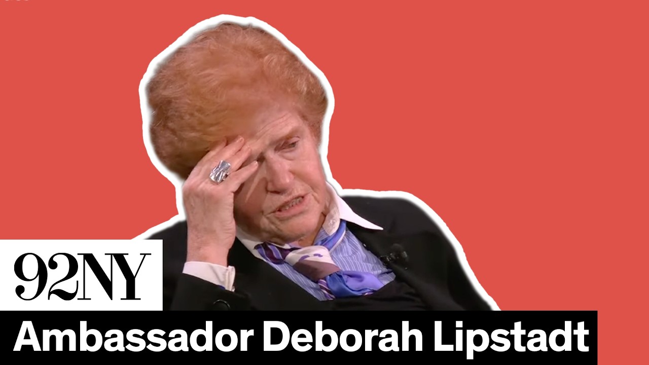 Ambassador Deborah Lipstadt: The State of Global Antisemitism