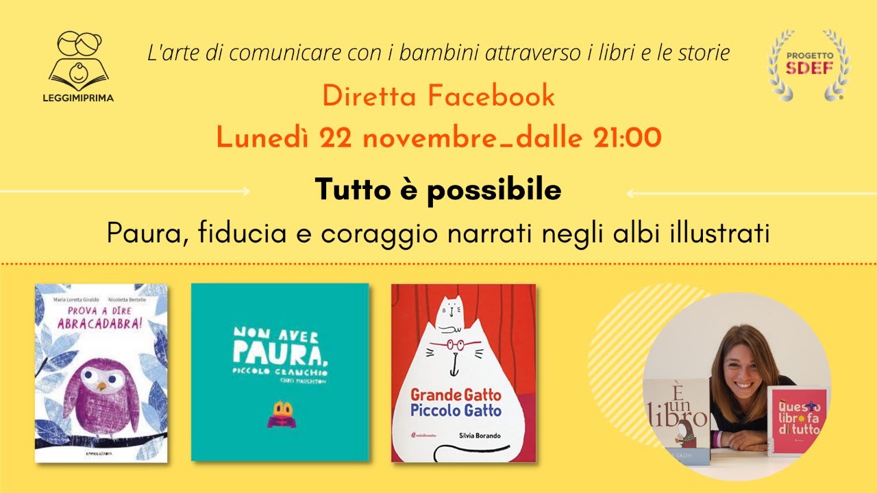 Tutto è possibile! Fiducia e coraggio narrati negli albi illustrati_Diretta Facebook