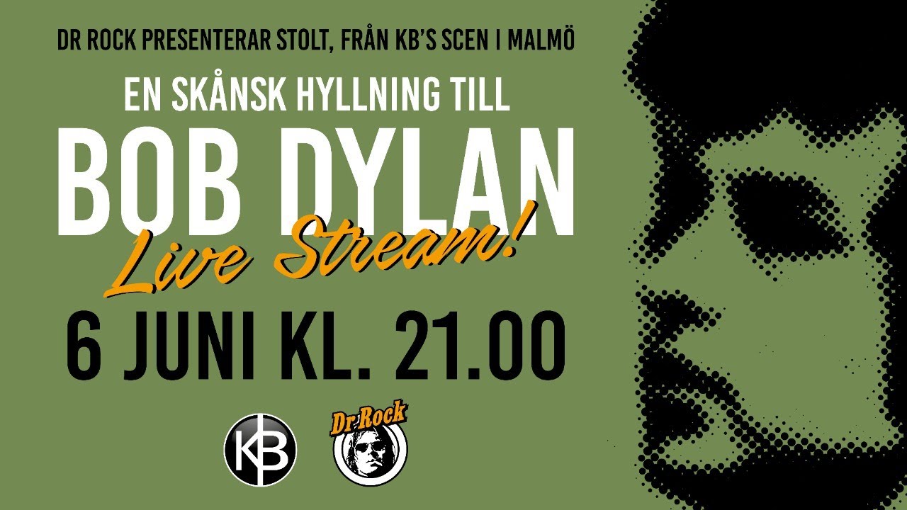 En skånsk hyllning till Bob Dylan - Livestream från KB, Malmö