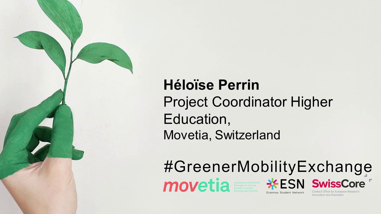 Greener mobility and exchange Webinar 2020 - H&eacute;lo&iuml;se Perrin, Movetia
