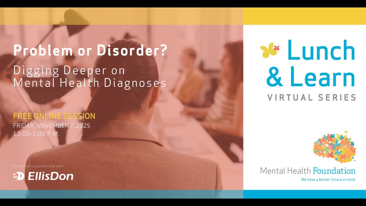 Lunch & Learn: Problem or Disorder? Digging Deeper on Mental Health Diagnoses
