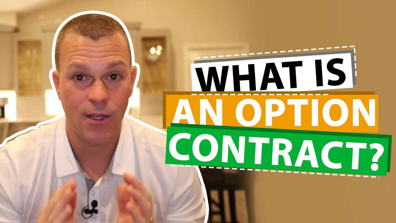 What Is An Option Contract In Real Estate