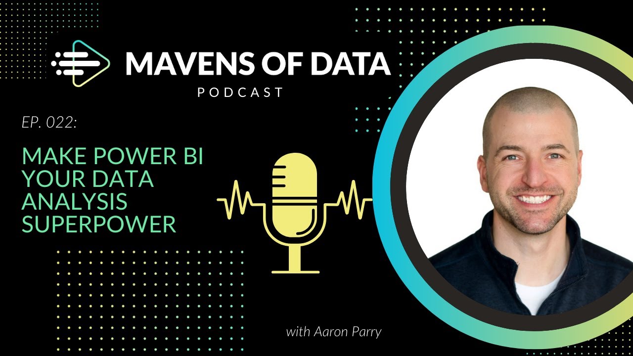 Make Power BI Your Data Analysis Superpower | Mavens of Data