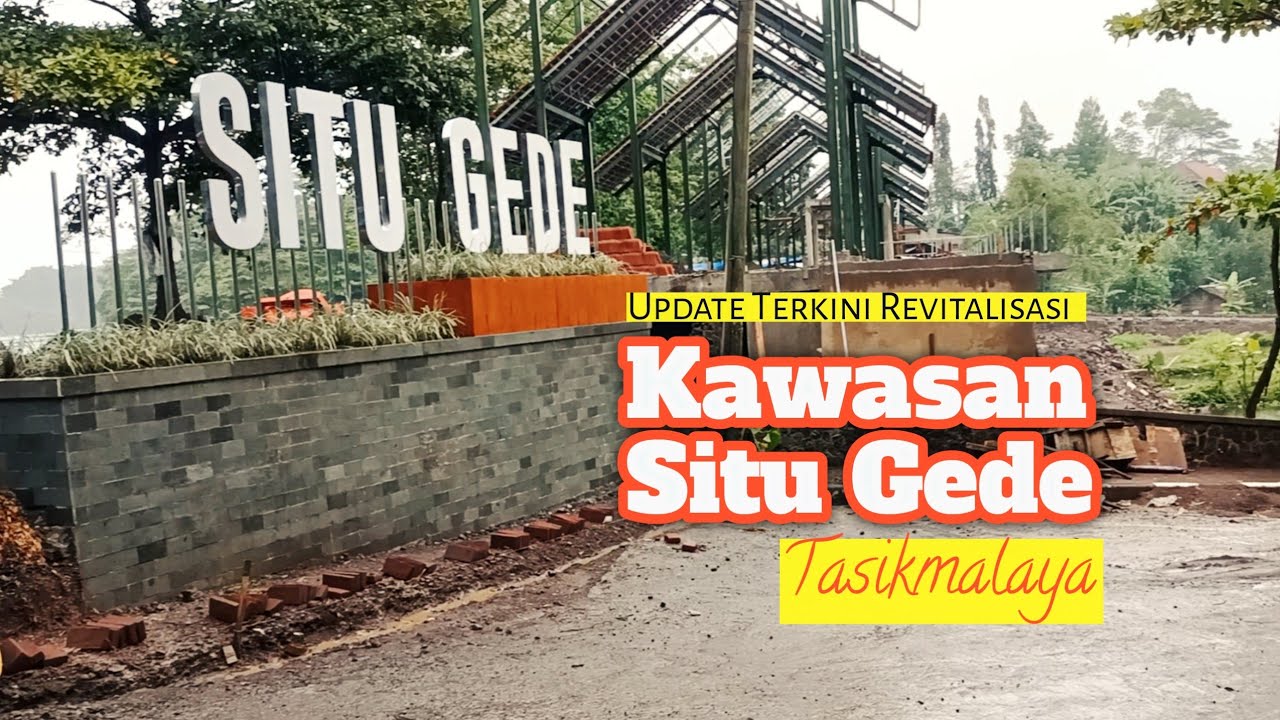 Update Revitalisasi Situ Gede Tasikmalaya @the_otherside_of_indonesia