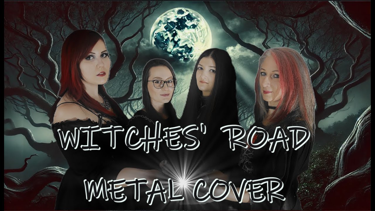 Ballad of the Witches road | METAL COVER