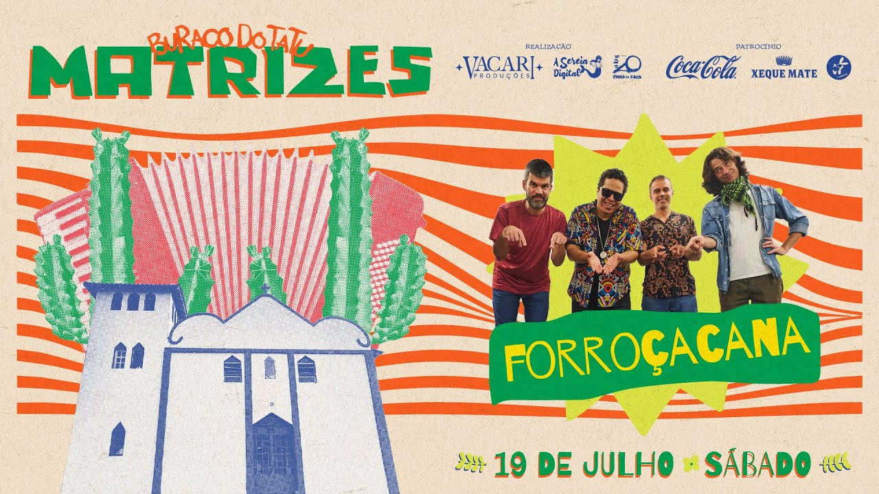 Forro&ccedil;acana - Buraco do Tatu - Ita&uacute;nas - Festival Matrizes 2025