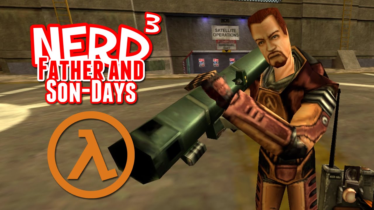 Nerd³'s Father and Son-Days - Bunker Down! - Half-Life Deathmatch