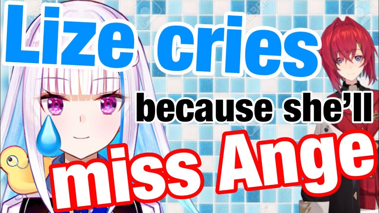 【😢】Lize cries at the end of Lize-An Week【Lize Helesta/Ange Katrina】