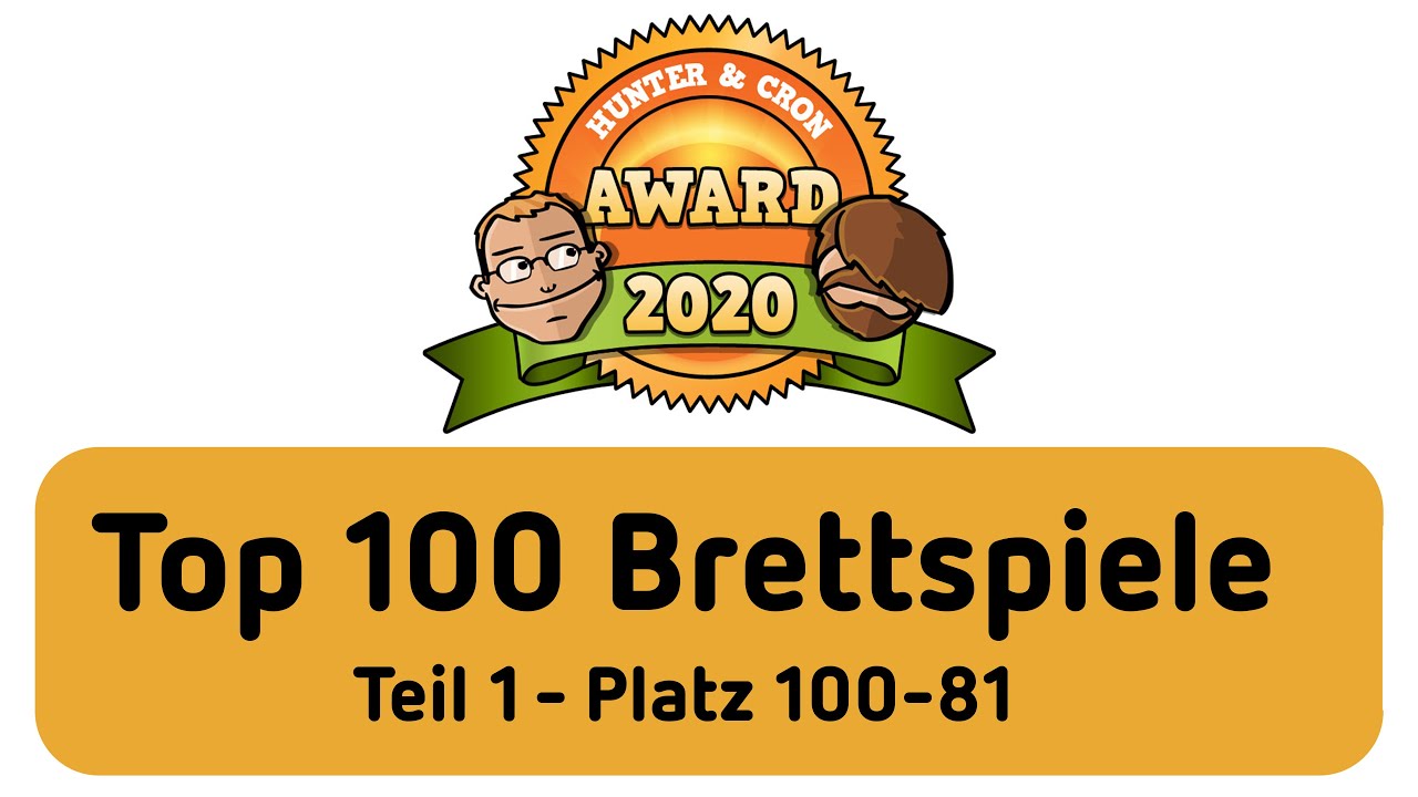 Top 100 Brettspiele - Hunter & Cron Award 2020 (Teil 1)