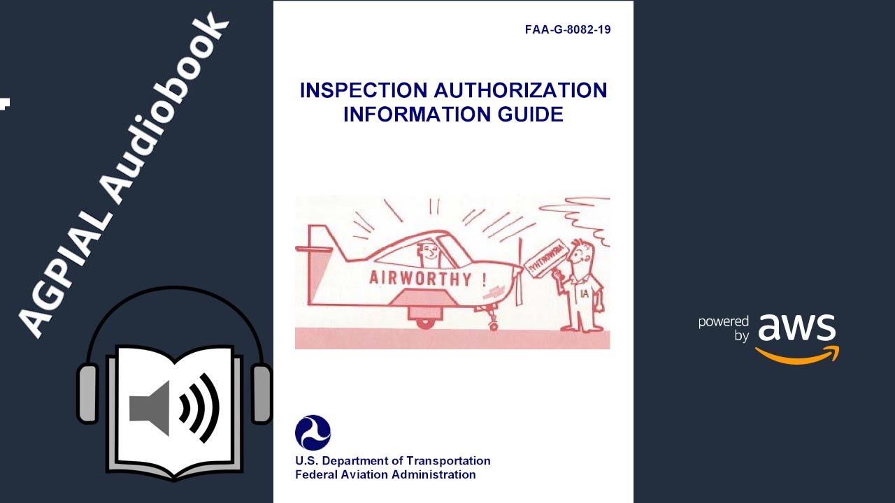 FAA-G-8082-19 INSPECTION AUTHORIZATION INFORMATION GUIDE U.S. Department of Transportation