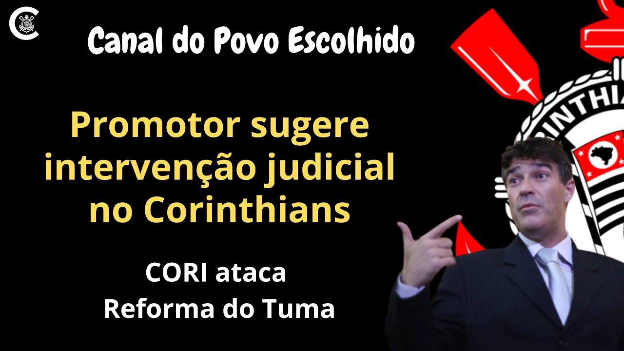 Promotor sugere intervenção judicial no Corinthians