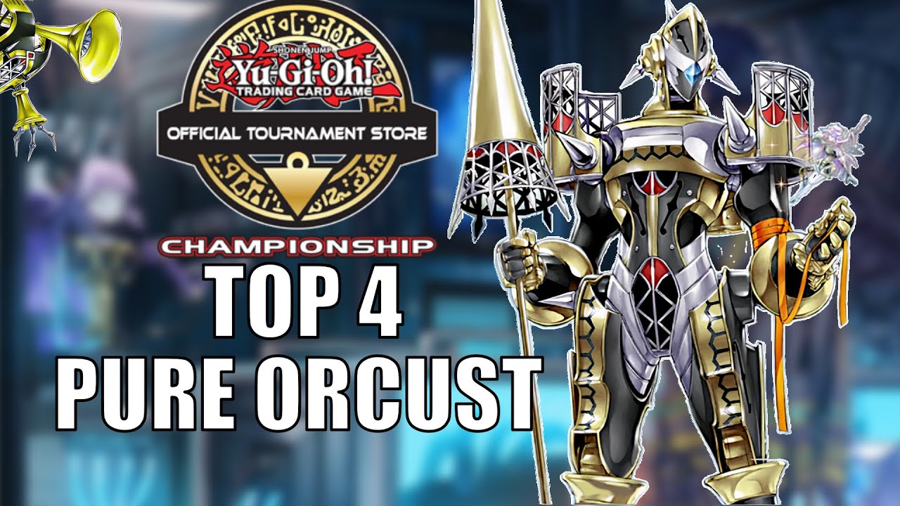 Yu-Gi-Oh! Top 4 OTS Championship | Pure Orcust | October 2025