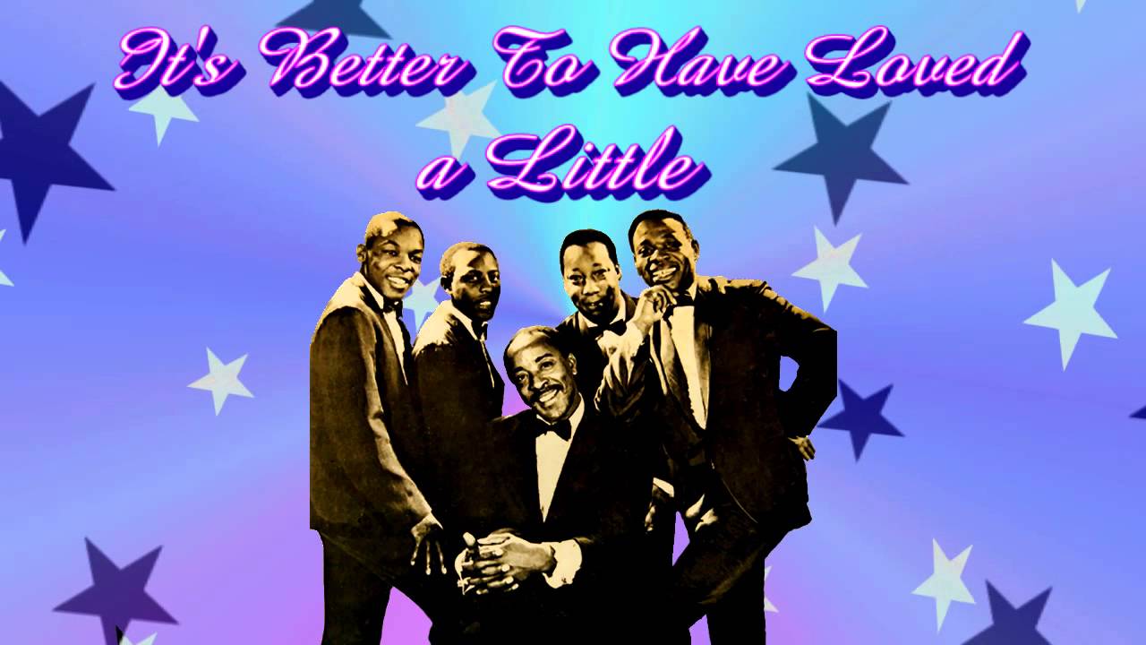 It's Better To Have Loved A Little - The Tams (Earlier Version)