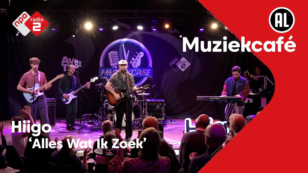 Hiigo - Alles Wat Ik Zoek | NPO Radio 2