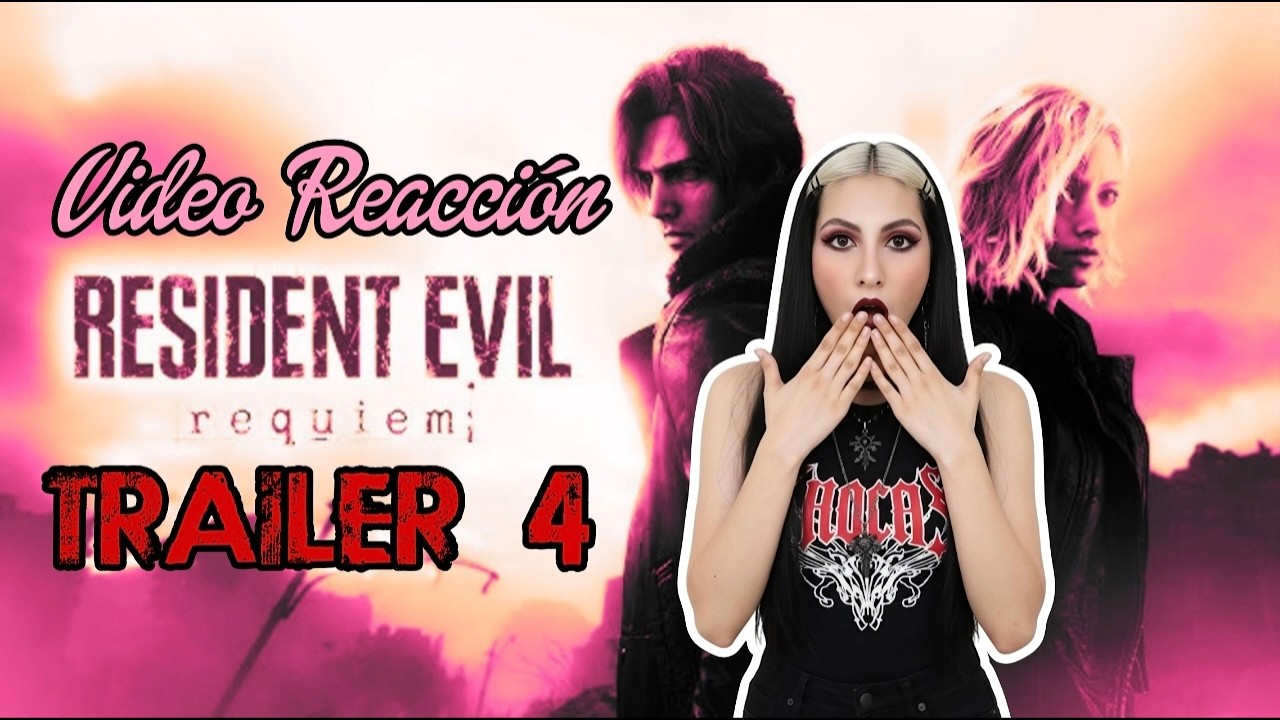 Video Reacción • Tráiler 4 • Resident Evil 9 Requiem