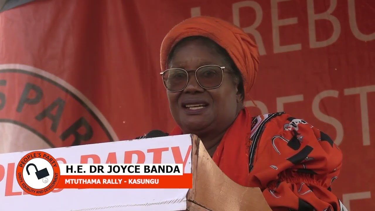 ZOMWE ALANKHULA DR JOYCE BANDA KU MTUTHAMA - KASUNGU