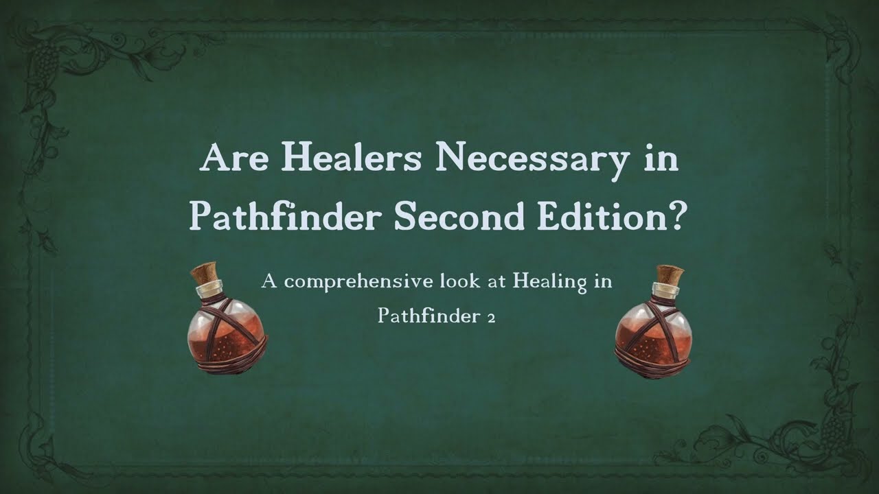 Is Healing Necessary in Pathfinder 2e?