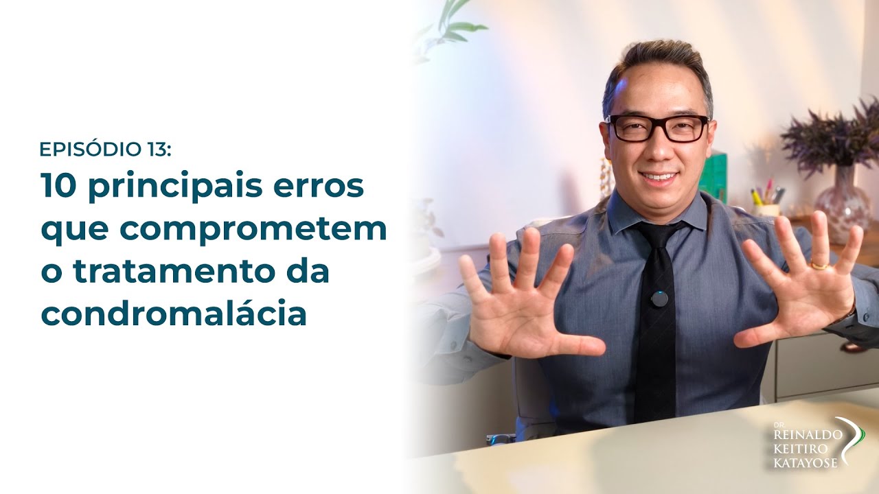 10 principais erros que comprometem o tratamento da condromalácia