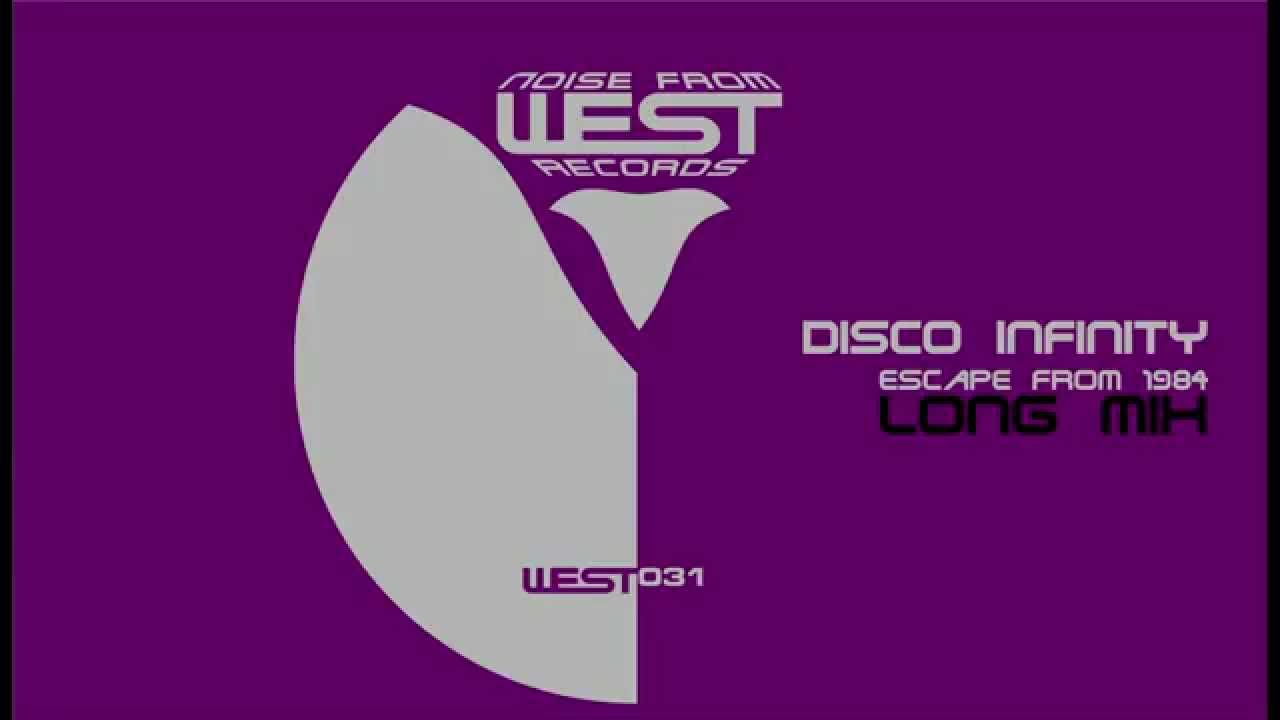 DISCO INFINITY - ESCAPE FROM 1984 [endless mix]