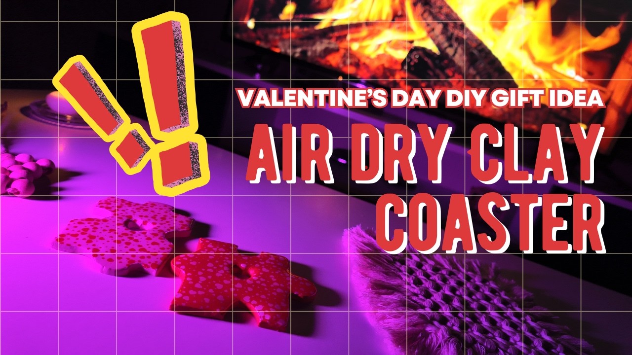 Easy Air Dry Clay Coaster | Valentine’s Day DIY Gift Idea