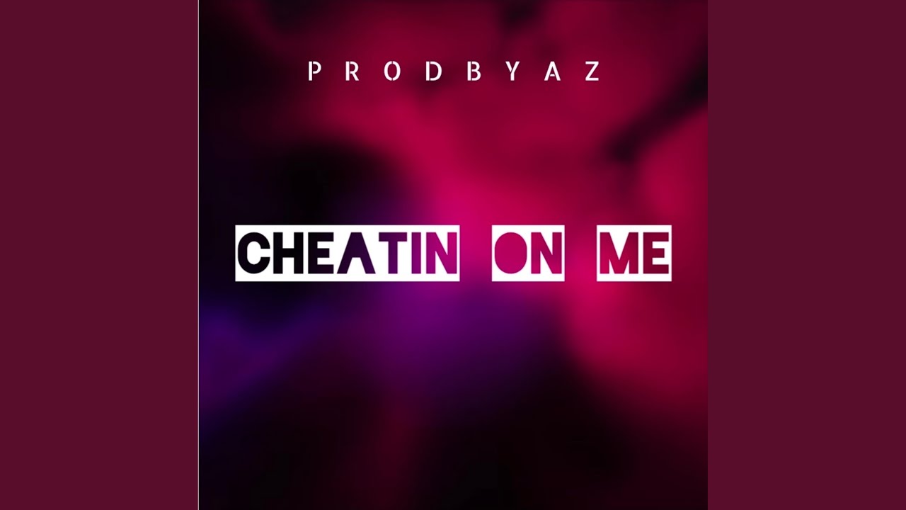 Cheatin On Me